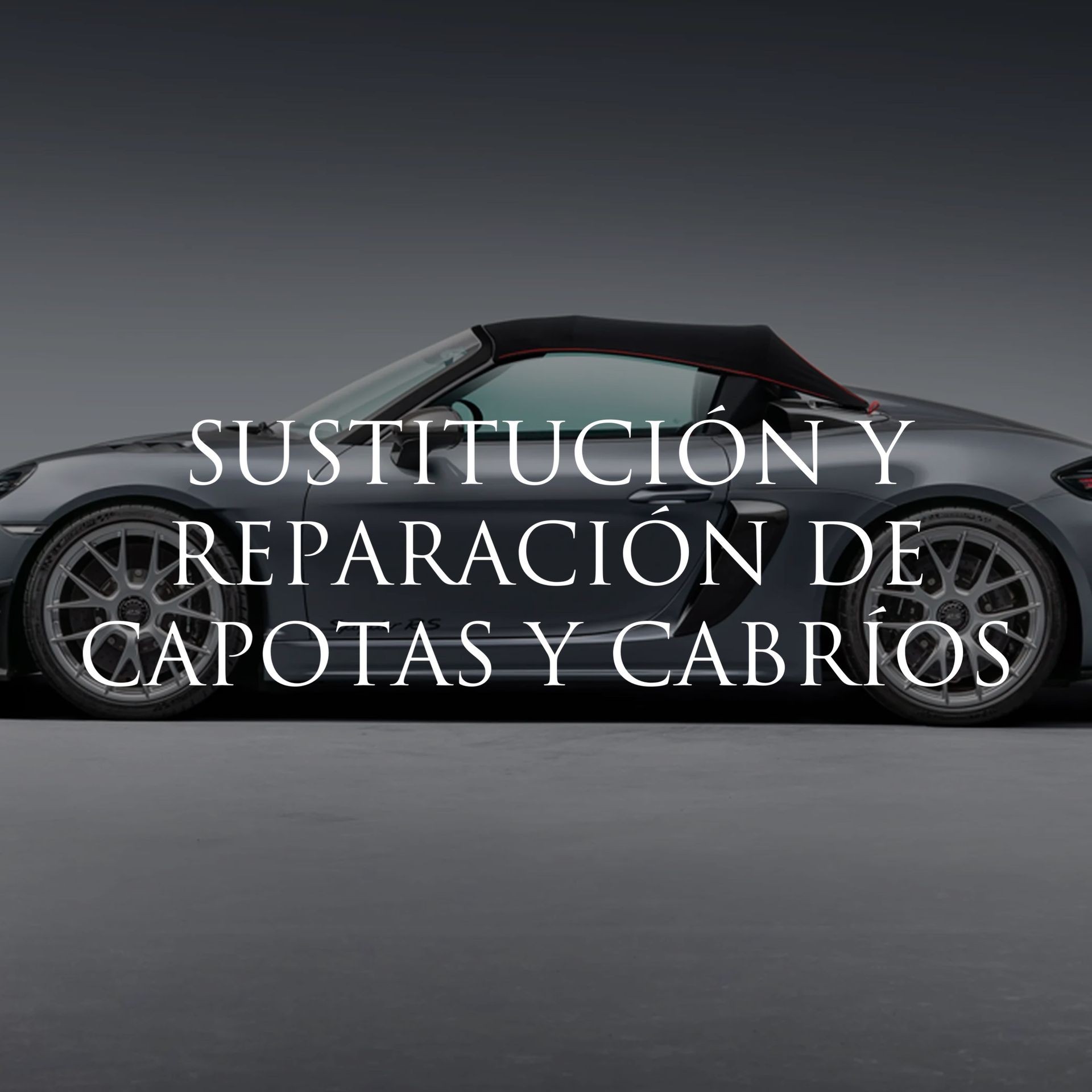 Side view of a convertible car with text about top replacement and repair in Spanish.